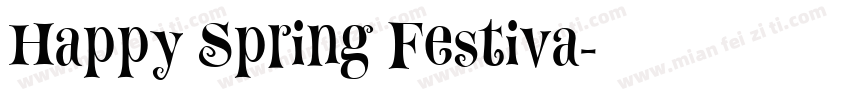 Happy Spring Festiva字体转换